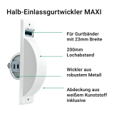 Gurtwickler MAXI HALB-EINLASS | Halb-Einlassgurtwickler inkl. Abdeckung fr 20-24mm Gurt, Lochabstand 20cm